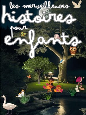 cover image of Les Merveilleuses Histoires Pour  Enfants